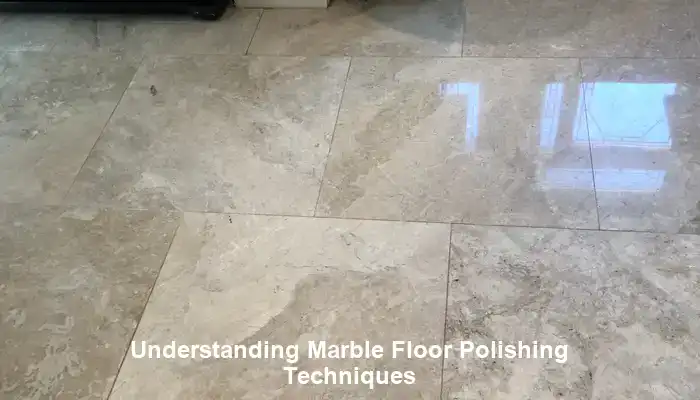 Delving Into Innovative Techniques for Superior Marble Floor Polishing