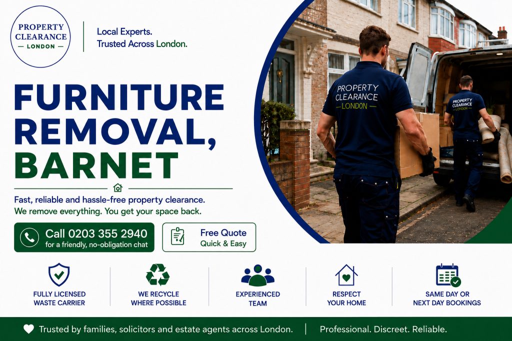 Furniture Removal Services in Barnet: Expert Tips and Guidance